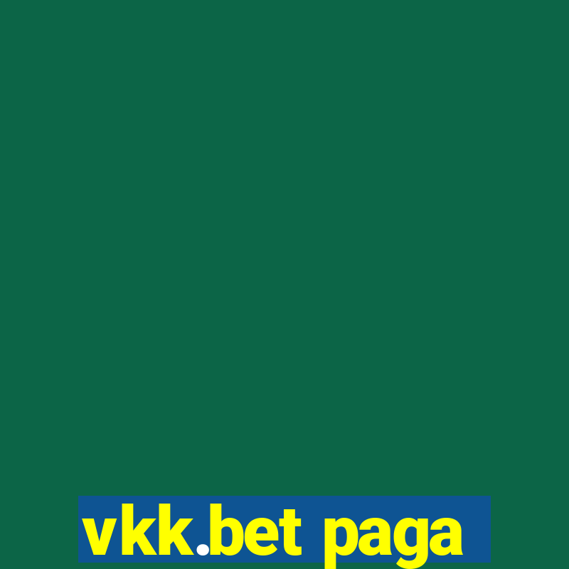 vkk.bet paga